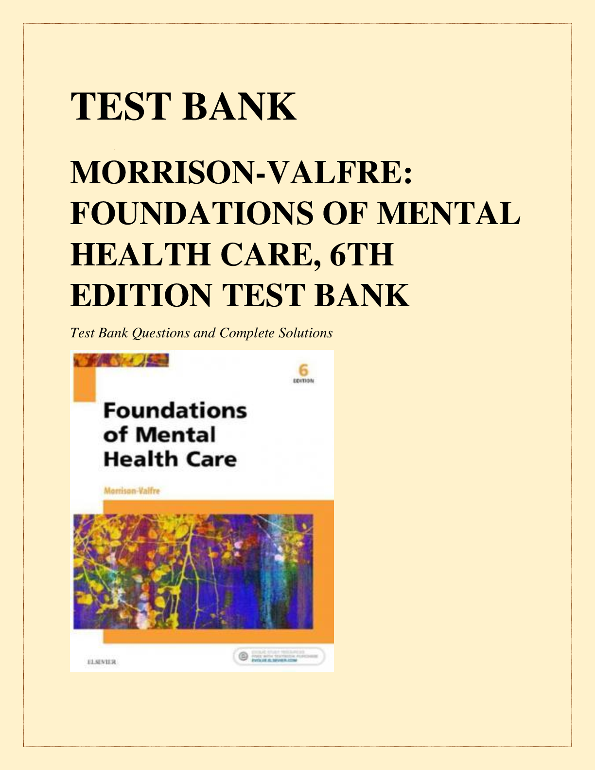 Preview image for TEST BANK MORRISON-VALFRE_ FOUNDATIONS OF MENTAL HEALTH CARE, 6TH EDITION TEST BANK